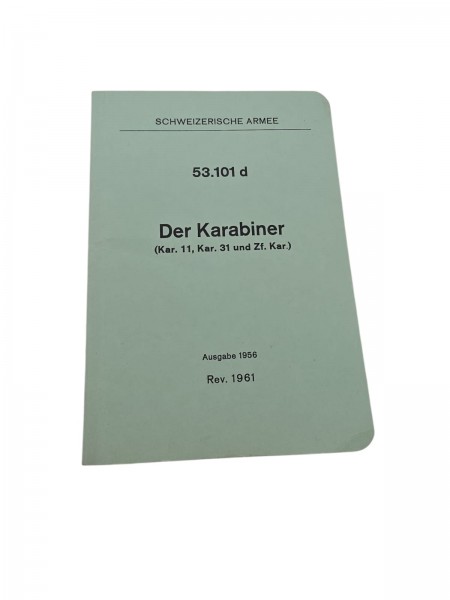 CH-Armee Der Karabiner